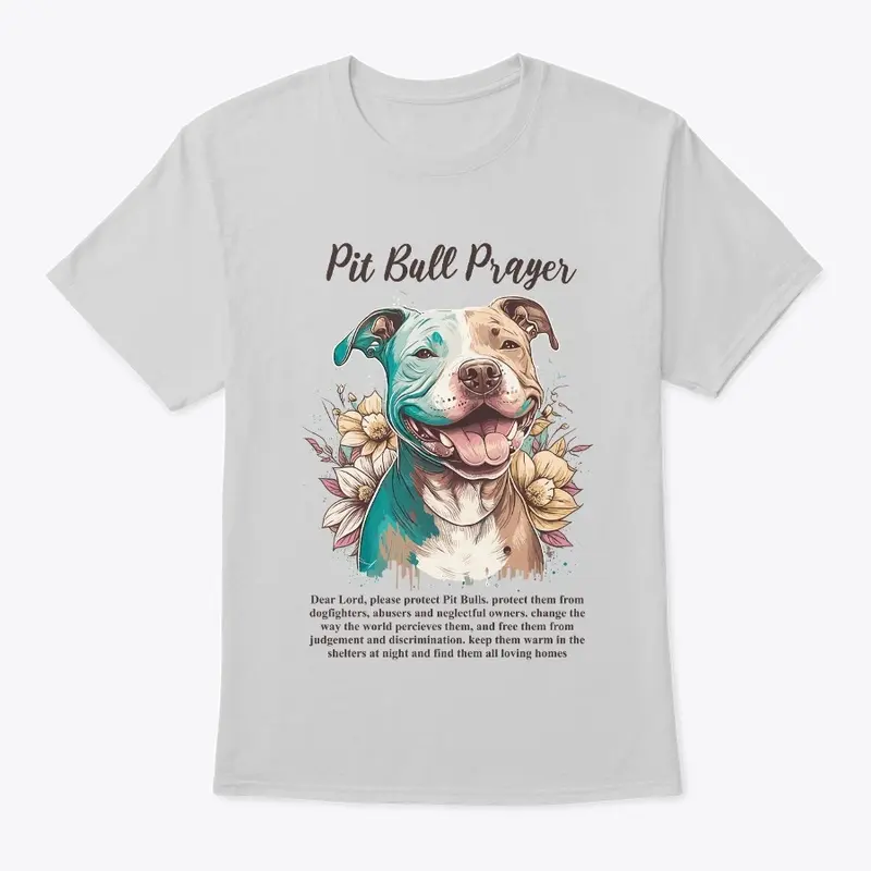 Pit Bull Prayer Light Tee