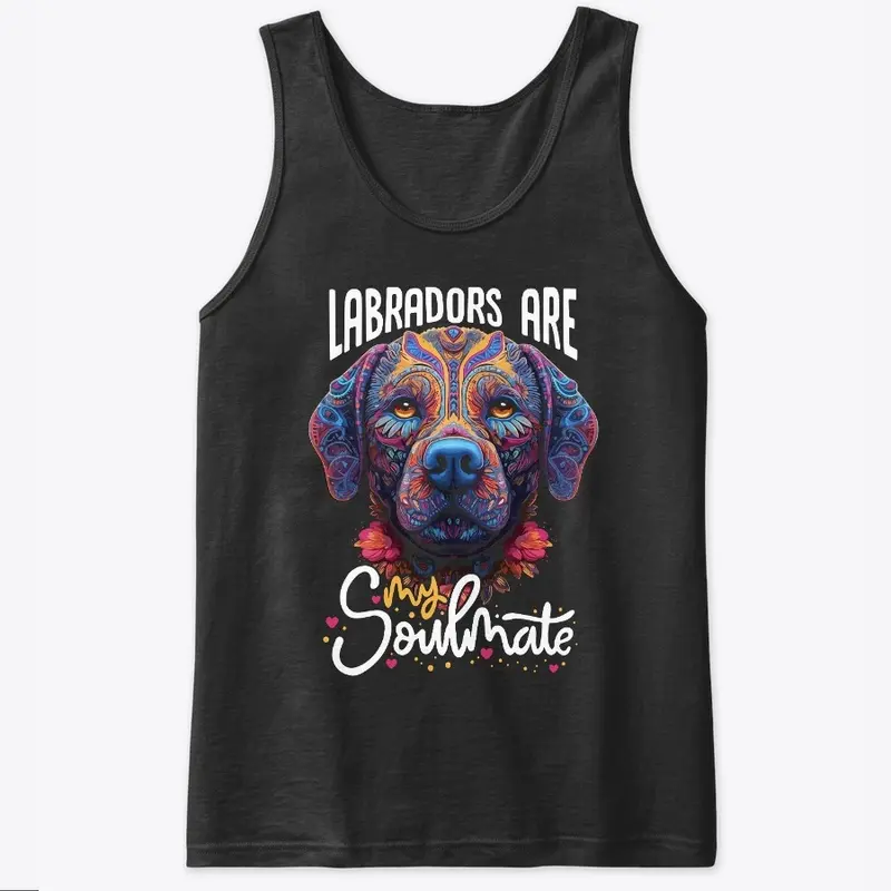 Labradors Are My Soulmate T-Shirt Tee